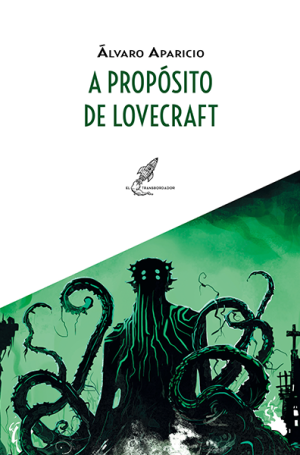 A propósito de Lovecraft