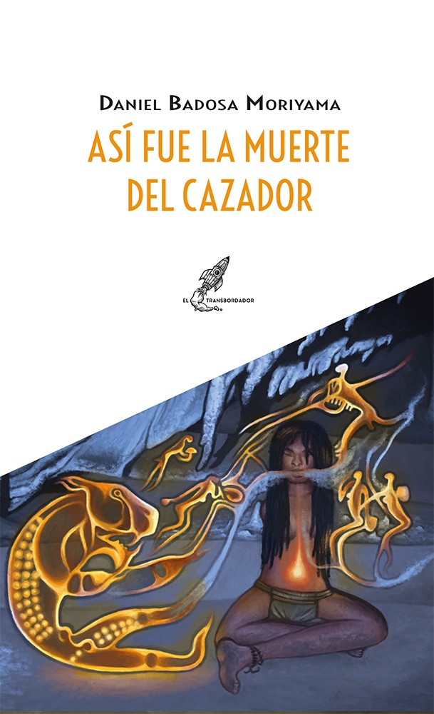 Así fue la muerte del cazador - libro fantasía