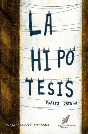 La hipótesis