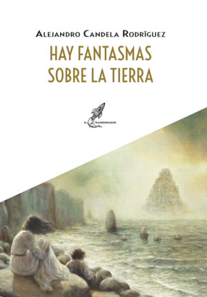 fantasmas sobre la tierra